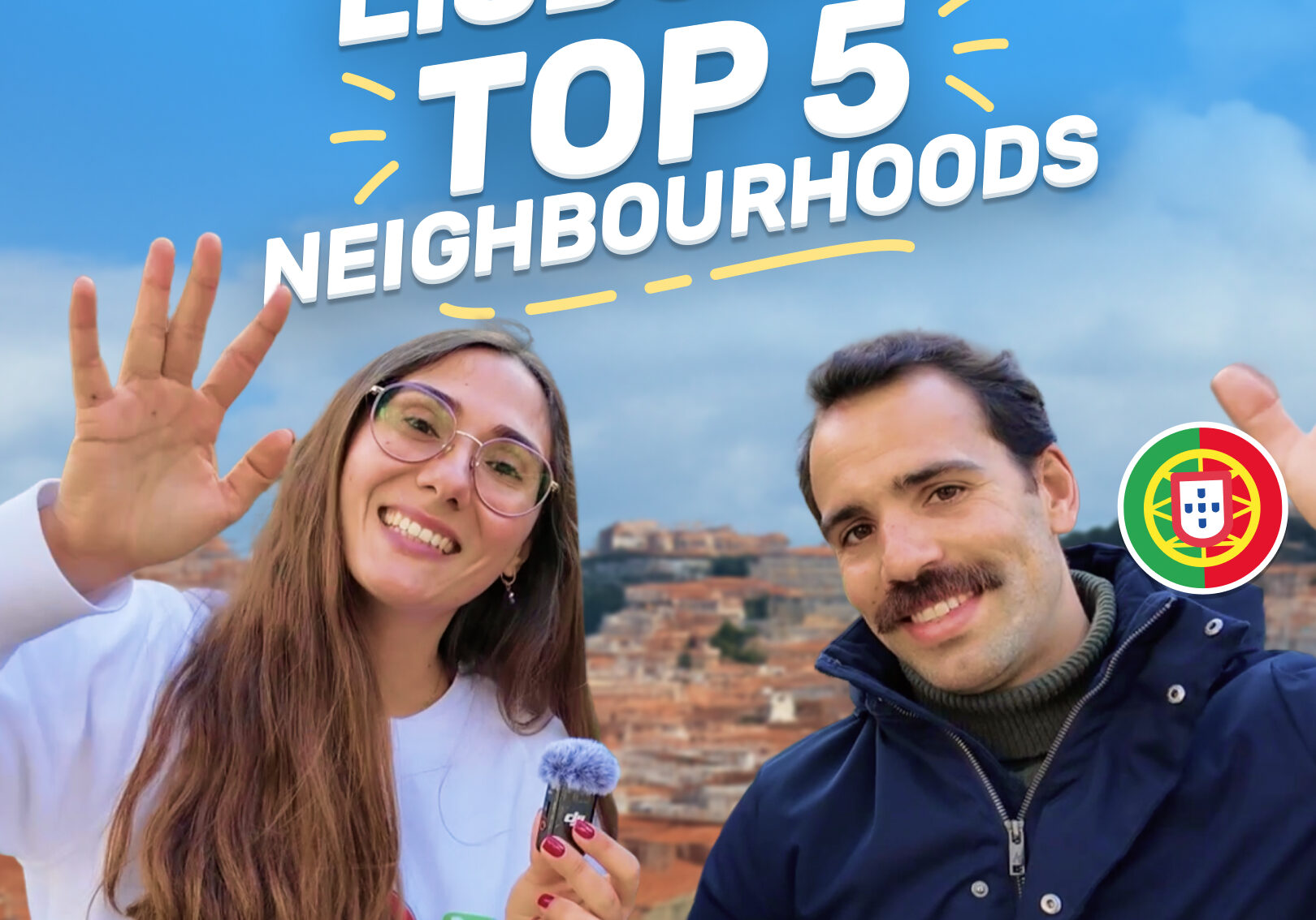 the top 5 neighborhoods in Lisbon