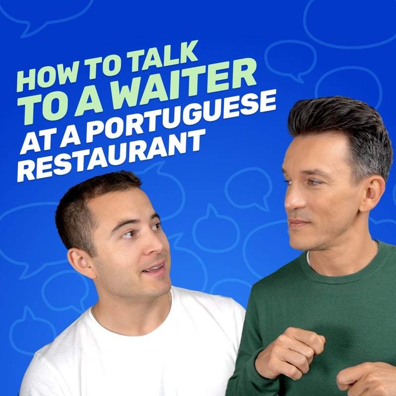 how-to-talk-to-a-waiter-at-a-portuguese-restaurant